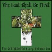 Last Shall Be First: The JCR Records Story