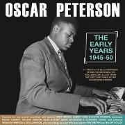 Oscar Peterson-The Early Years 1945-50