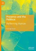 Presence and the Political