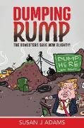 Dumping Rump