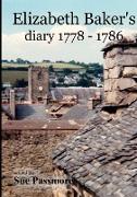 Elizabeth Baker's Diary 1778 - 1786