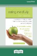 Eating Mindfully for Teens