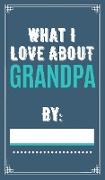 What I love About Grandpa