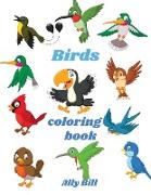 Birds Coloring Book: Bird Coloring Book for Kids, Coloring Beautiful Pages for Kids Ages 3-6, Cute Bird Coloring Pages, Perfect Gift for Ki