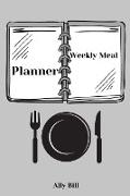 Weekly Meal Planner: 978-1-716-22634-2