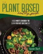 The Plant Based Healthy Guide