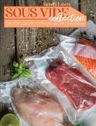 Sous Vide Collection: Over 300 Simple Ideas To Make Your Sous Vide Cooking Amazing