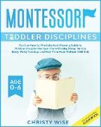 Montessori Toddler Disciplines