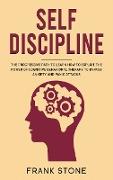 Self Discipline: The Progressive Path to Learn How to Exploit the Power of Cognitive Behavioral Therapy to Bypass Anxiety and Panic Att