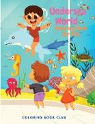 Undersea World Coloring Book for Kids