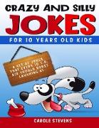 Crazy and Silly Jokes for 10 years old kids