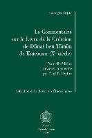 Le Commentaire Sur Le Livre de La Creation de Dunas Ben Tamim de Kairouan (Xe Siecle): Nouvelle Edition Revue Et Augmentee Par Paul B. Fenton