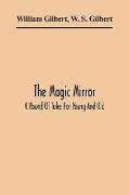 The Magic Mirror