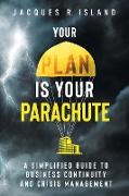 Your Plan is Your Parachute