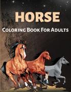 Horse Coloring Book For Adults