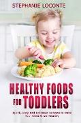 Healthy Foods for Toddlers