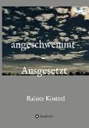 angeschwemmt - Ausgesetzt