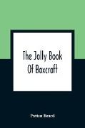 The Jolly Book Of Boxcraft