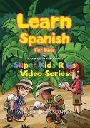 Learn Spanish For Kids (Book 1)