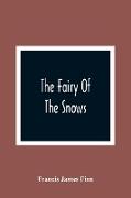 The Fairy Of The Snows