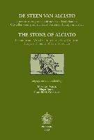 The Stone of Alciato / de Steen Van Alciato: Literature and Visual Culture in the Low Countries. Essays in Honour of Karel Porteman / Literatuur En Vi