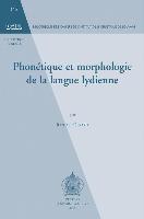 Phonetique Et Morphologie de La Langue Lydienne