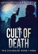 Cult Of Death: Premium Hardcover Edition