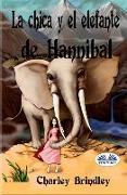 La Chica y el Elefante de Hannibal: Tin Tin Ban Sunia