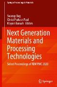 Next Generation Materials and Processing Technologies