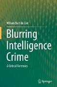 Blurring Intelligence Crime