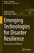 Emerging Technologies for Disaster Resilience