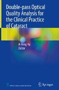 Double-Pass Optical Quality Analysis for the Clinical Practice of Cataract