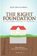 The Right Foundation