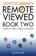 Cryptocurrency Remote Viewed Book Two