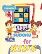 Easy Sudoku for Kids - The Super Sudoku Puzzle Book Volume 6