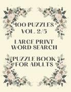 100 Puzzles Vol. 2/5 Large Print Word Search Puzzle book for adults