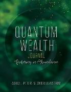 Quantum Wealth Journal