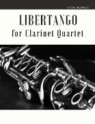 Libertango: Arrangement for Clarinet Quartet