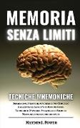 Memoria Senza Limiti e Tecniche Mnemoniche