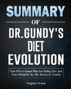 Summary of Dr. Gundry's Diet Evolution