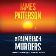 The Palm Beach Murders Lib/E: Thrillers