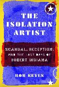 The Isolation Artist