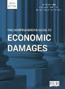 The Comprehensive Guide to Economic Damages, 6th Edition (Volume Two)