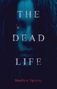 The Dead Life