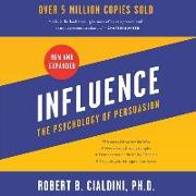 Influence, New and Expanded Lib/E: The Psychology of Persuasion