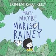 Maybe Maybe Marisol Rainey