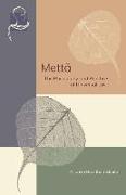 Mett&#257,: The Philosophy and Practice of Universal Love