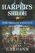 Harper's Shiloh: A Novel of the First Bloodiest Battle