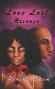 Love Lost Revenge: Love Lost Series Book 3