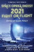Space Opera Digest 2021: Fight or Flight